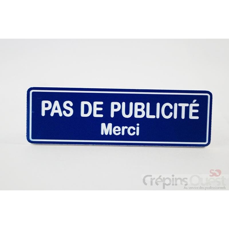 PLAQUE PAS DE PUB 8 x 2.5 CM