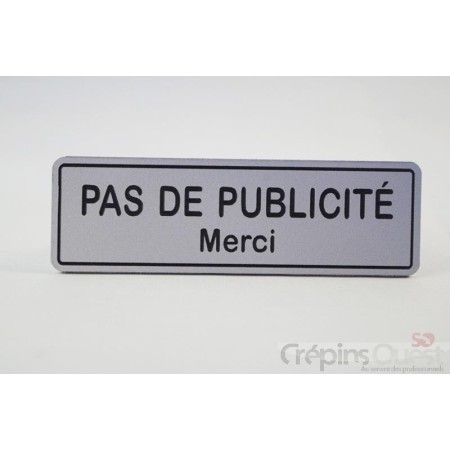 PLAQUE PAS DE PUB 8 x 2.5 CM